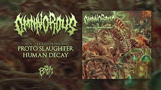 OMNIVOROUS - Proto Slaughter Human Decay