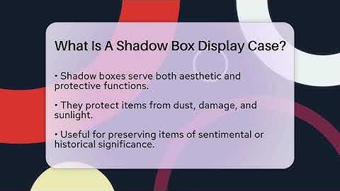 What Is A Shadow Box Display Case? - The Collectibles Guide
