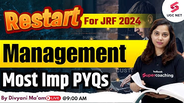 UGC NET 2024 Management Preparation | Management Most Imp Important PYQs | Divyani Ma