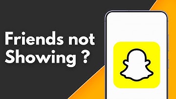How to Fix Snapchat Friends not Showing
