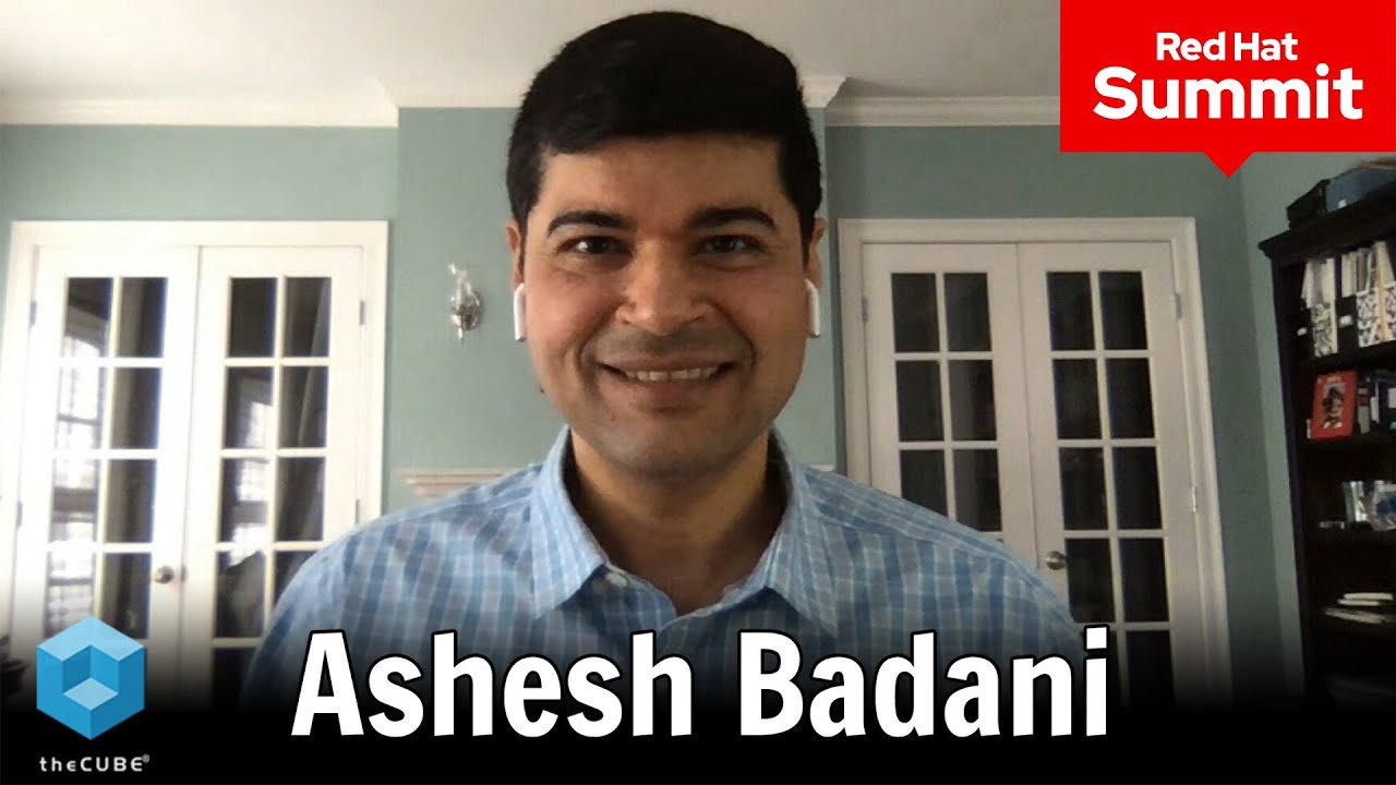 Ashesh Badani, Red Hat | Red Hat Summit 2020 - YouTube