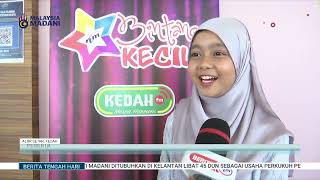 25 JUN 2023 - BERITA TGH HARI- UJI BAKAT BINTANG KECIL 2023  SAMBUTAN MENGGALAKKAN