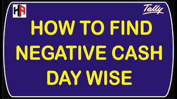 HOW TO FIND NEGATIVE CASH DAY WISE IN TALLY ERP 9 | NEGATIVE CASH CONTROL IN TALLY | HETANSH ACADEMY