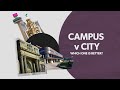 Campus vs City University - Which one is better for you?