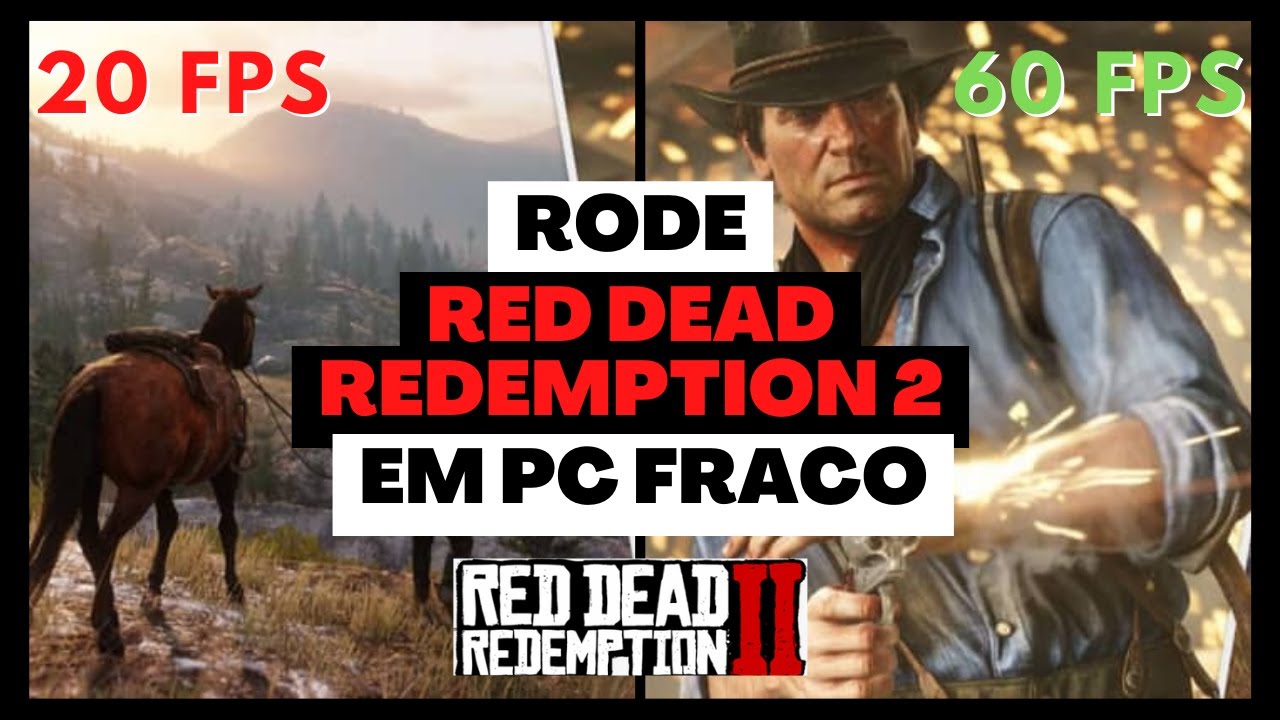 RED DEAD REDEMPTION 2 - RODA EM PC FRACO 4GB RAM??? DESCUBRA