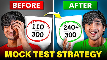 JEE 2026: Don’t Attempt a Mock Test Before Watching This!