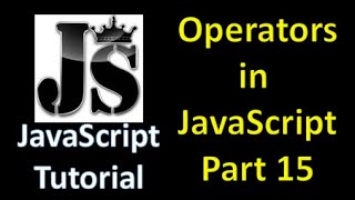 What are Operators in JS | JavaScript Operators Types | JavaScript Tutorial in Hindi part 15