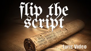 Slatz ft. Dropout Kings - Flip the Script (Lyric Video)