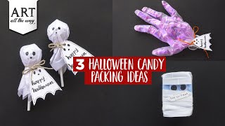 3 Halloween Candy Packing Ideas | DIY Halloween crafts | Halloween Gift ideas