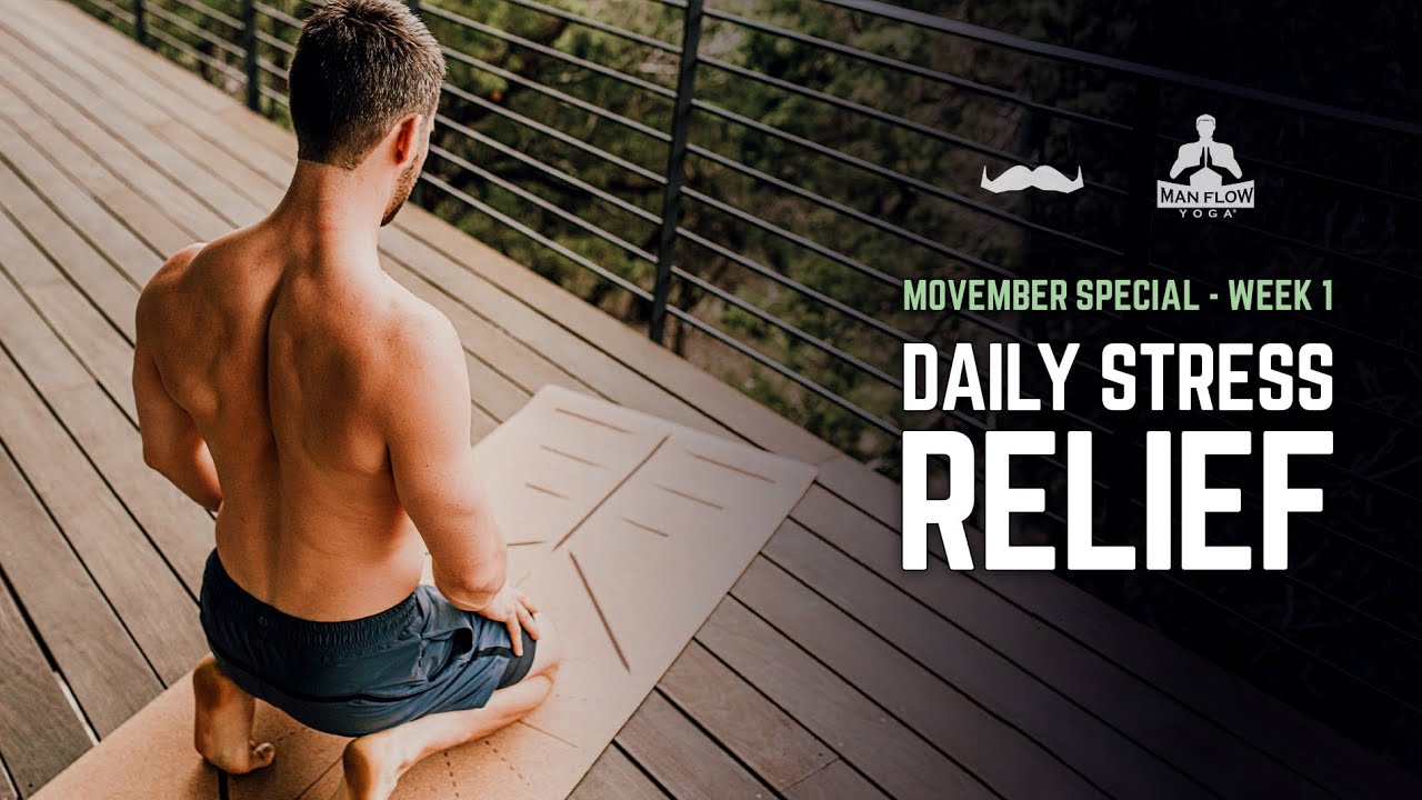 Movember: Men’s Mental & Emotional Well-being Series | Week 1:  Daily Stress Relief