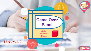 LECTURE #12= Game Over Panel In unity | Cube Runner Game in hindi/urdu.