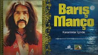 Barış Manço - Karanlıklar İçinde (1968) REMASTERED Resimi