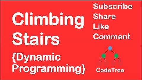 Climbing Stairs [LeetCode 70] | Dynamic Programming | Approach and Intuition