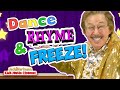 Dance, Rhyme and FREEZE! | Jack Hartmann