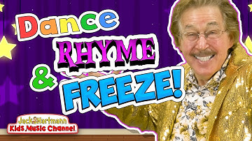 Dance, Rhyme and FREEZE! | Jack Hartmann