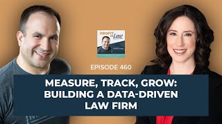 Measure, Track, Grow: Building a Data-Driven Law Firm