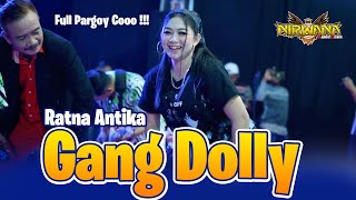 GANG DOLLY - Ratna Antika Full pargoy - OM NIRWANA COMEBACK Live Expo Mojokerto