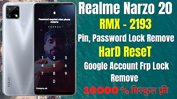 Realme Narzo 20 (RMX-2193) Hard Reset l Pin / Password Lock Remove Google Account Frp Lock Remove