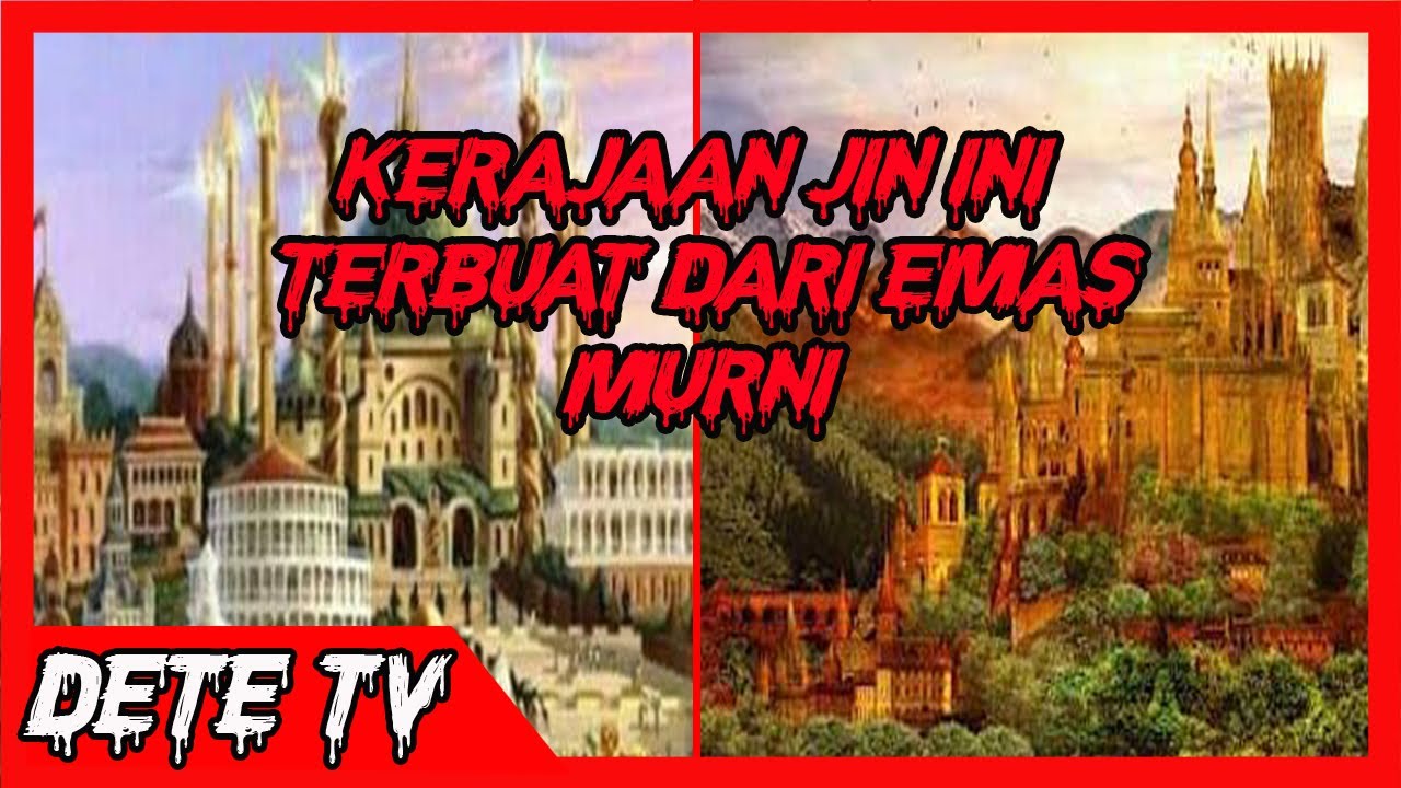 5 Kerajaan Jin Di Indonesia Yang Diyakini Masih Ada - YouTube