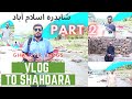 Sha.ara valley islamabad  sha.ara vlog partii  sha.ara vlog with ghayoor  ghayoor vlogs