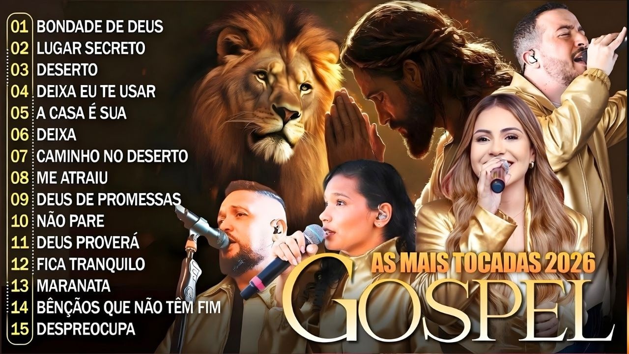 As Mais Tocadas Gospel 2026 | Louvores Profundos Que Renovam a Fé e Trazem a Presença de Deus 🙏🔥