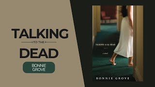 Book Trailer: Talking to the Dead