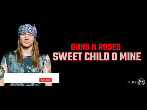 Guns N Roses Sweet Child O Mine