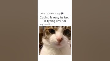 is coding easy? #coding #memes #codingmemes