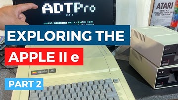Exploring the Apple IIe - ADTPro, Transferring floppy disk images, running games and exploring DOS