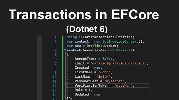 Transactions in EFCore 6 (Entity Framework DotNet 6), CSharp Examples