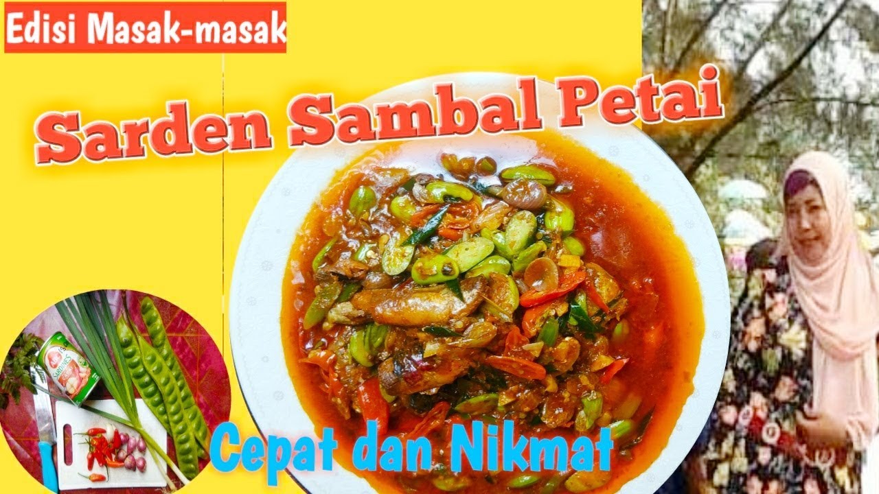 Sarden Sambal Petai Enak Mantappp!! - YouTube