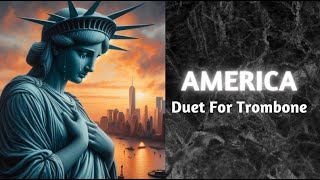 🗽 America || Duet number 8 of the Arbans method || By YSJ 🎺