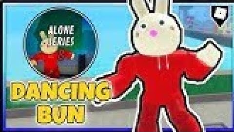 how to get ALONE SERIES: 8 DANCEING BUN badge piggy alone series (alternate-verse RP!)