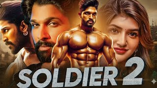 SOLDIER 2 Full Movie Hindi Dubbed | Allu Arjun & Sreeleela | Latest South Indian Full HD Movie 2025