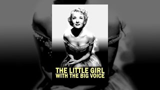 The Little Girl with the Big Voice