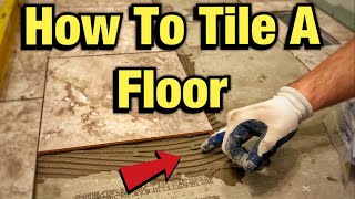 How To Lay A TILE FLOOR  INSTALL For Beginners