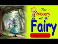 The story of a fairy  story for kids in english  cartoon story in english l l  emly kids zone l l