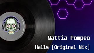 Mattia Pompeo - Halls (Original Mix)