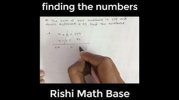 Find Two Numbers Given Their Sum and Difference, Rishi Math Base, #shorts #youtubeshorts 100825