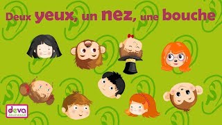 Deux yeux, un nez, une bouche (Comptine du visage gestes et paroles) ⒹⒺⓋⒶ Education enfant