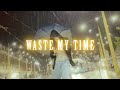 Sebzeed  waste my time official