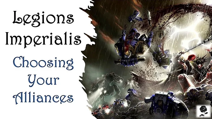 Legions Imperialis: Choosing Your Alliances - DayDayNews