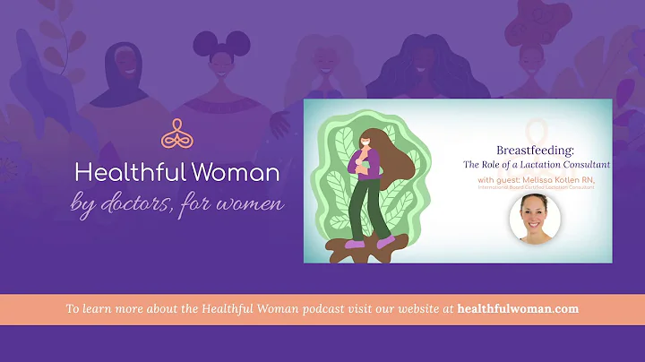 "The Role of a Lactation Consultant" - with an Int...