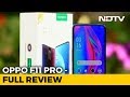 Oppo F11 Pro: Complete Review