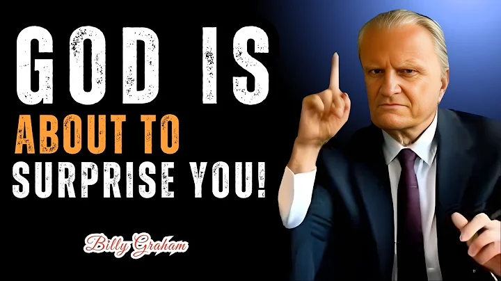 “Sudden Wealth Is Coming — God Is About to Surprise You! | Billy Graham