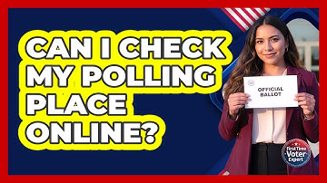 Can I Check My Polling Place Online?