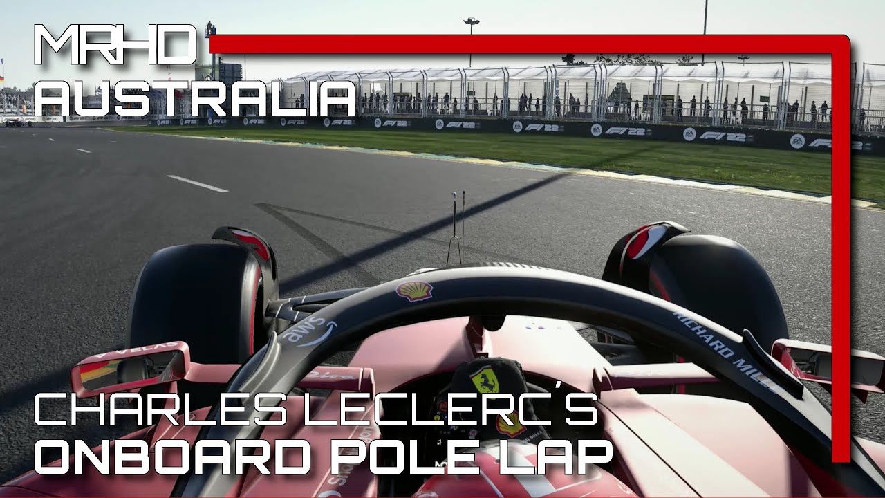 Recreating Charles Leclerc´s Onboard Pole Lap | 2022 Australian Grand Prix | F1 2022