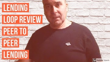 Lending loop Review Peer to Peer Lending