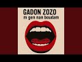 Gadon Zozom Gen Nan Boudam Remix Raboday By Marcken Mixx