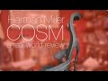 Cosm by Herman Miller - a real world review